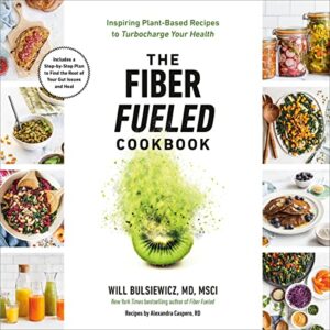 Fiber Fueled Cookbook